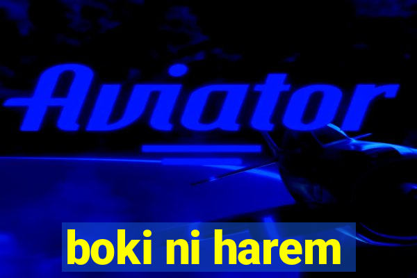 boki ni harem